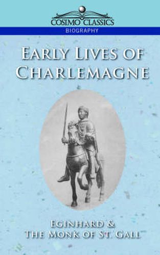 Early Lives of Charlemagne