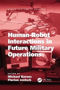 Cover image for Human-Robot Interactions in Future Military Operations