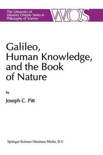 Cover image for Galileo, Human Knowledge, and the Book of Nature: Method Replaces Metaphysics