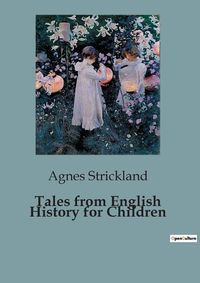 Cover image for Tales from English History for Children