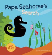 Cover image for Papa Seahorse's Search