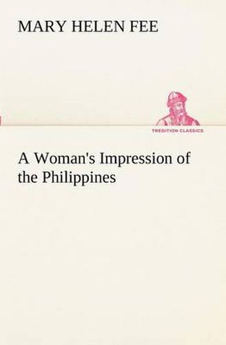 Cover image for A Woman's Impression of the Philippines