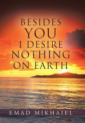 Cover image for Besides You I Desire Nothing on Earth