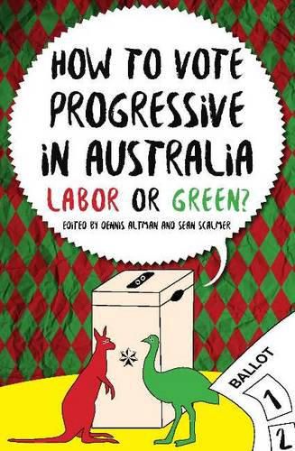 Cover image for How to Vote Progressive in Australia: Labor or Green?