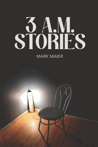 Cover image for 3 A.M. Stories