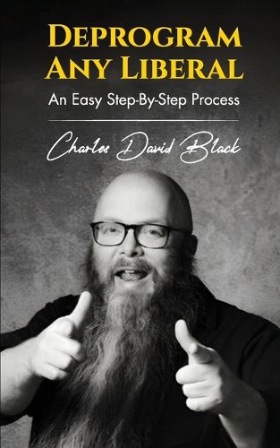 Cover image for Deprogram Any Liberal