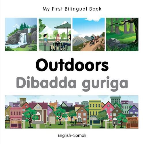 Cover image for My First Bilingual Book - Outdoors - Somali-english