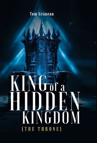 Cover image for King of a Hidden Kingdom