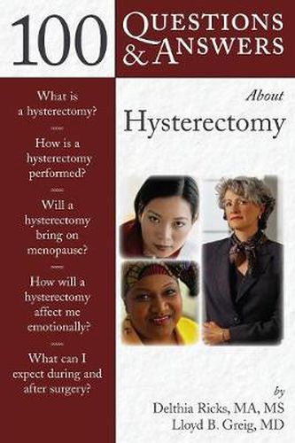 Cover image for 100 Questions  &  Answers About Hysterectomy