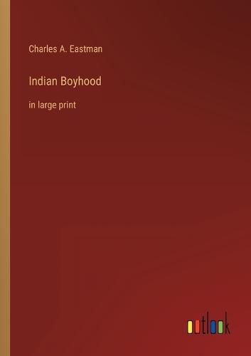 Indian Boyhood