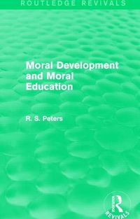 Cover image for Moral Development and Moral Education