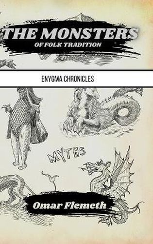 Cover image for The Monsters of Folk Tradition