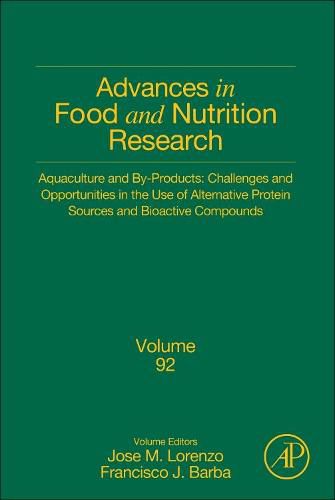 Cover image for Aquaculture and By-Products: Challenges and Opportunities in the Use of Alternative Protein Sources and Bioactive Compounds