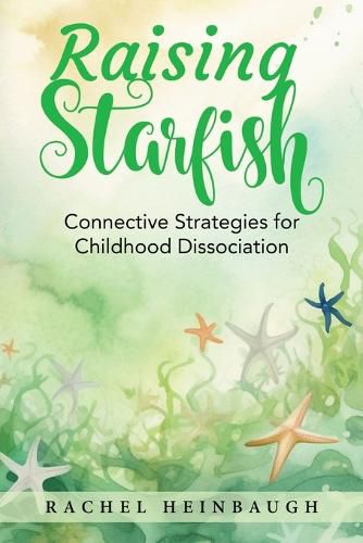 Cover image for Raising Starfish