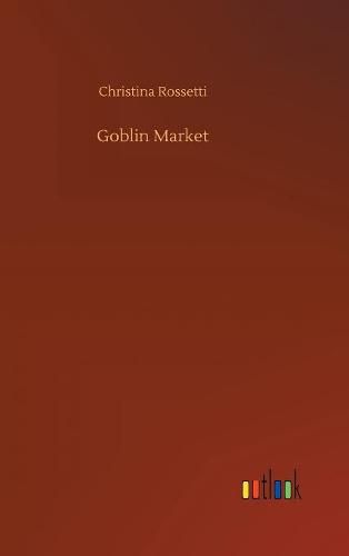 Goblin Market