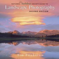 Cover image for National Audubon Society Guide to Landscape Photography