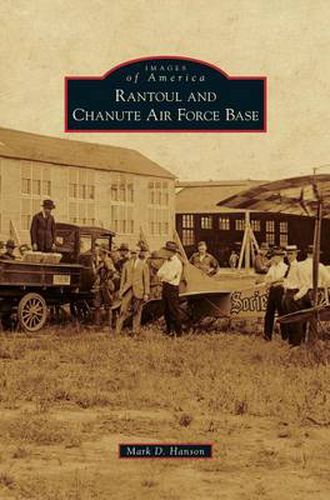 Cover image for Rantoul and Chanute Air Force Base