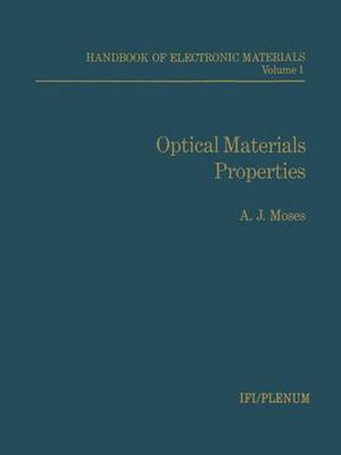 Cover image for Handbook of Electronic Materials: Volume 1 Optical Materials Properties