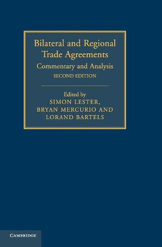 Bilateral and Regional Trade Agreements: Commentary and Analysis