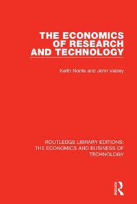 Cover image for The Economics of Research and Technology