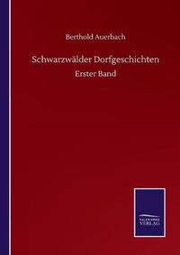 Cover image for Schwarzwalder Dorfgeschichten: Erster Band