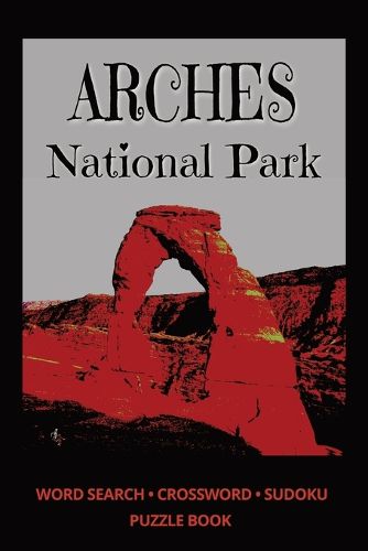 Cover image for ARCHES National Park
