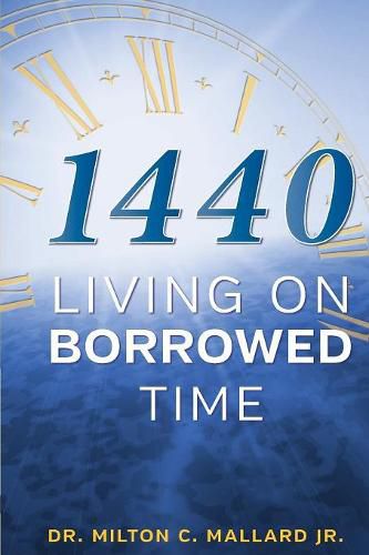 Cover image for 1440: Living on Borrowed Time