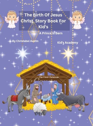 The Birth of Jesus Christ Story Book