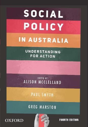 Social Policy in Australia: Understanding for Action