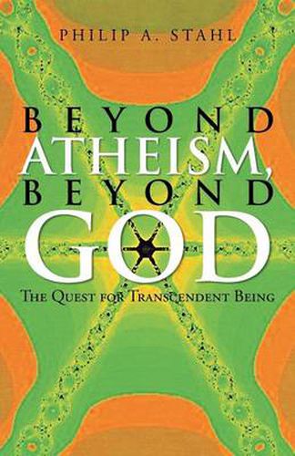 Cover image for Beyond Atheism, Beyond God