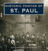 Cover image for Historic Photos of St. Paul