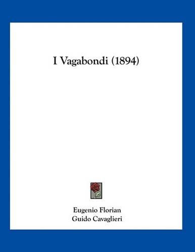 Cover image for I Vagabondi (1894)