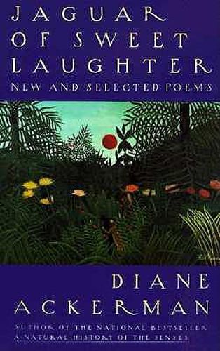 Cover image for Jaguar of Sweet Laughter: New and Selected Poems
