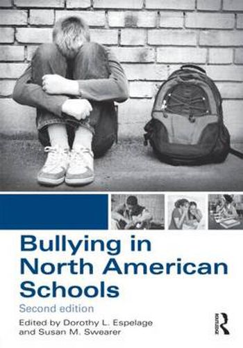 Cover image for Bullying in North American Schools