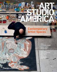 Cover image for Art Studio America: Contemporary Artist Spaces