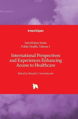 Cover image for International Perspectives and Experiences Enhancing Access to Healthcare