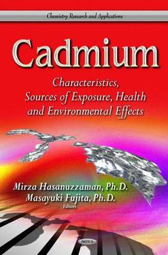 Cover image for Cadmium: Characteristics, Sources of Exposure, Health & Environmental Effects