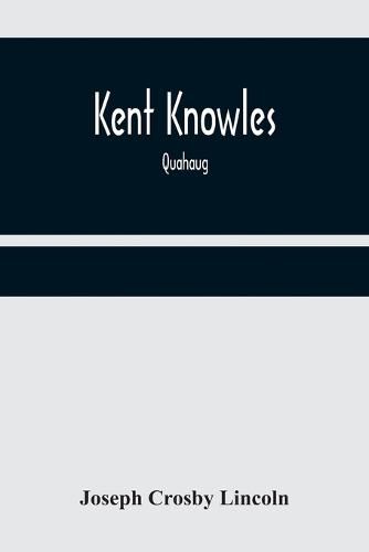 Kent Knowles: Quahaug