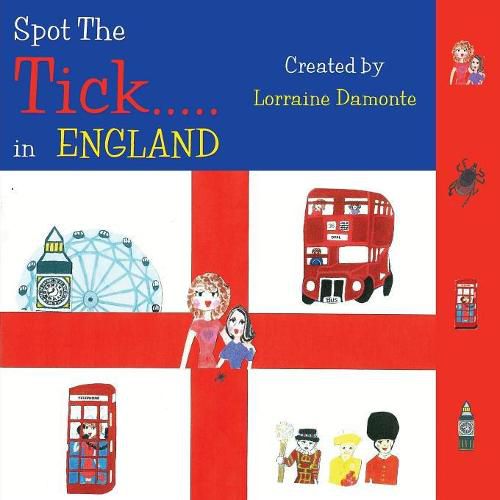 Cover image for Spot the Tick... in England: The Important Message