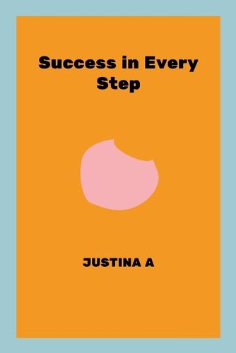 Success in Every Step