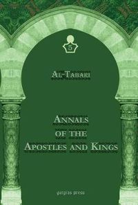 Cover image for Al-Tabari's Annals of the Apostles and Kings: A Critical Edition (Vol 5): Including 'Arib's Supplement to Al-Tabari's Annals, Edited by Michael Jan de Goeje