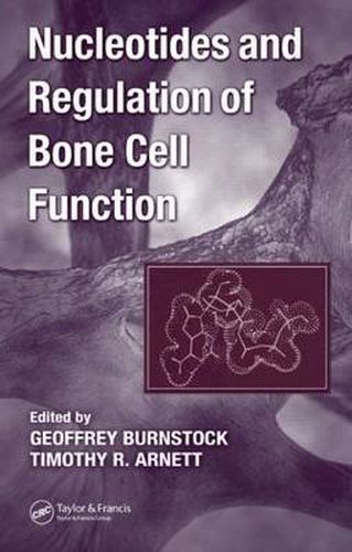 Cover image for Nucleotides and Regulation of Bone Cell Function