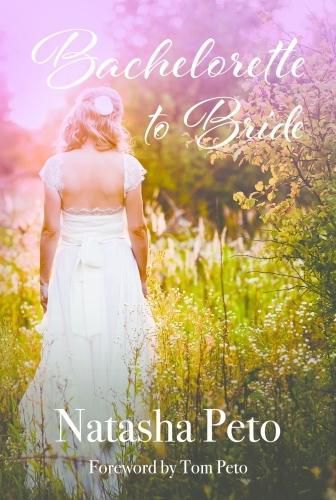 Cover image for Bachelorette to Bride