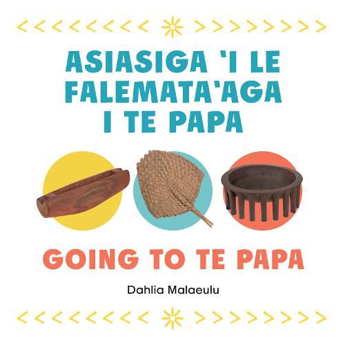 Cover image for Going to Te Papa | Asiasiga 'i le Falemata'aga i Te Papa