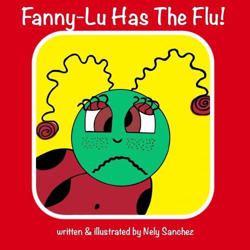 Cover image for Fanny-Lu Has The Flu!