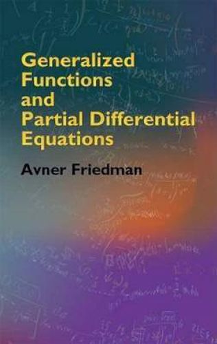 Cover image for Generalized Functions and Partial Differential Equations