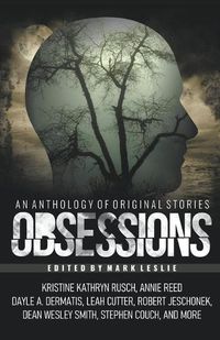 Cover image for Obsessions: An Anthology of Original Fiction