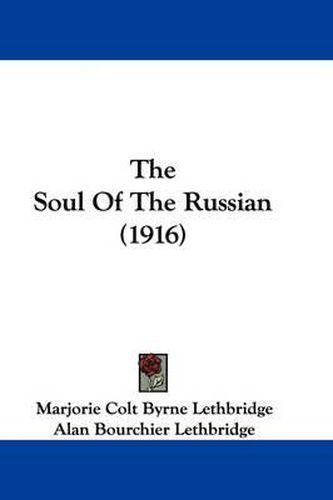 The Soul of the Russian (1916)