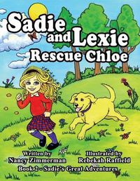 Cover image for Sadie and Lexie Rescue Chloe