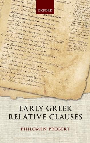 Early Greek Relative Clauses